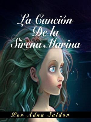 cover image of La Canción de la Sirena Marina